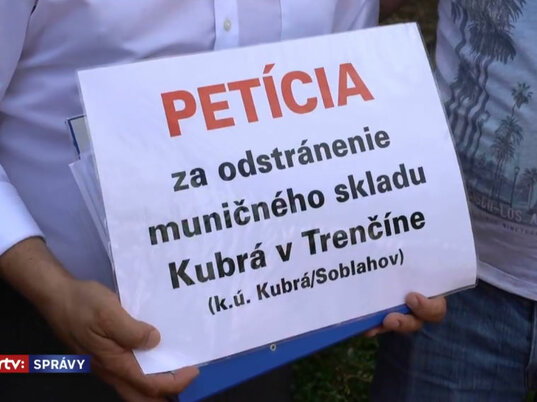 Petícia za odstránenie muničného skladu Kubrá